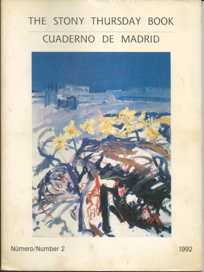 The Stony Thursday Book | Cuadernos de Madrid, Número/Number 2, 1992