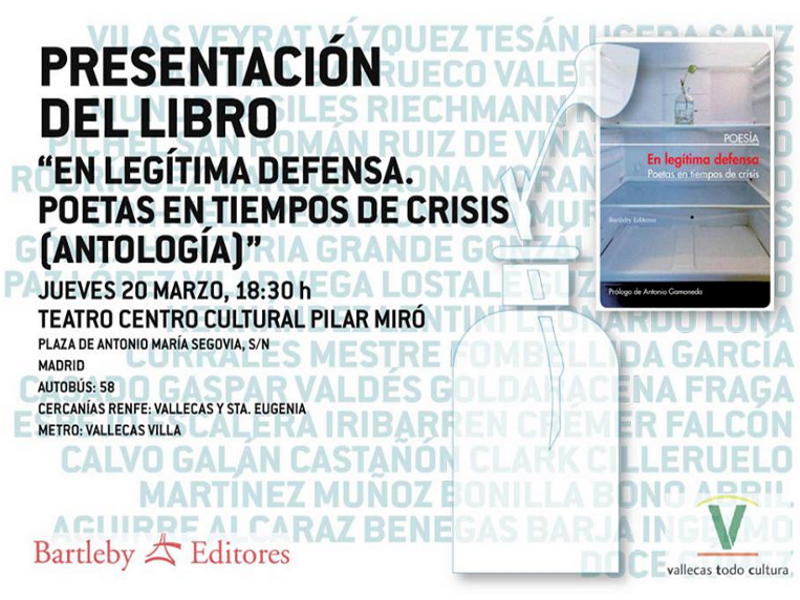 Presentación 'En legitima defensa' Poetas en tiempos de crisis (Antología) | 20 de marzo de 2014